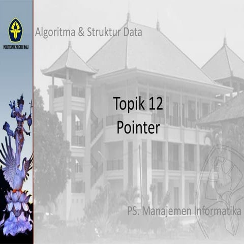 Topik 12 Pointer