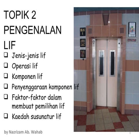 Topik 2 pengenalan lift