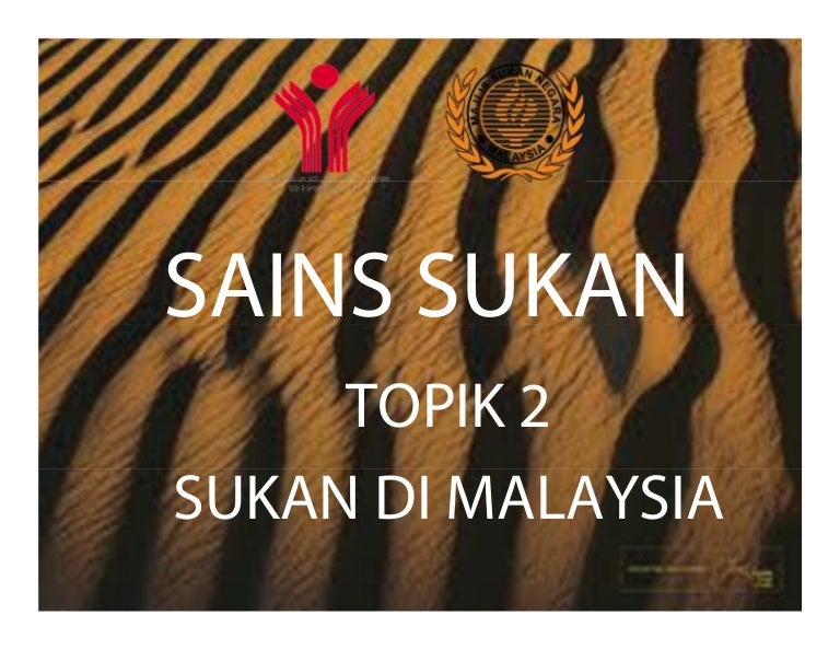 Topik 2 sukan di malaysia