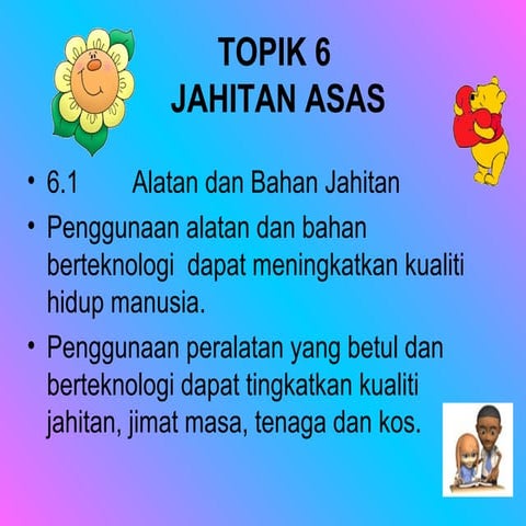 Topik 6  jahitan asas