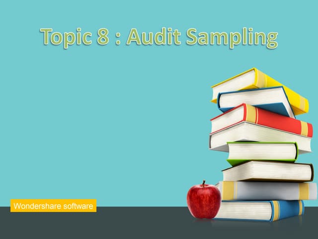 Topik 8 Audit Sampling