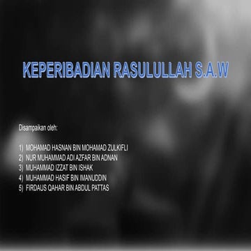 Topik 8 keperibadian Rasulullah saw