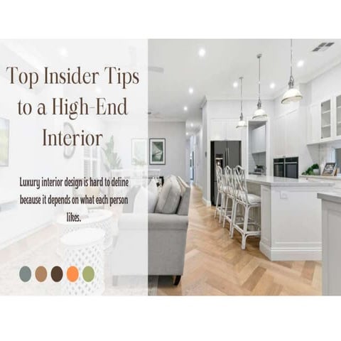 Top Insider Tips to a High-End Interior.ppt