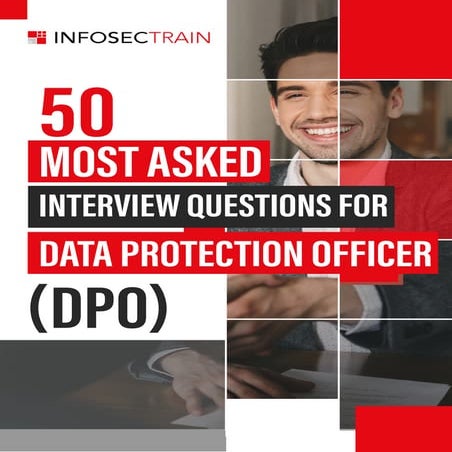 Top Interview Questions for Data Protection Officer (DPO).pdf