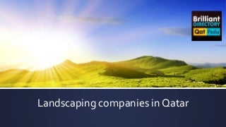 Top landscaping companies in qatar Top landscaping companies in qatar