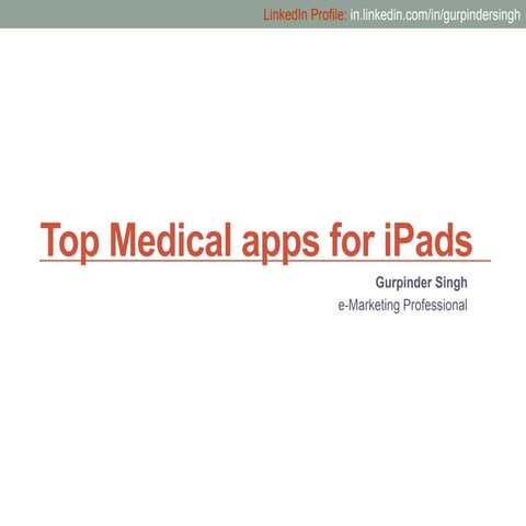 Best Ipad For Medical Professionals Top Free Medical Apps for iPads | PPT