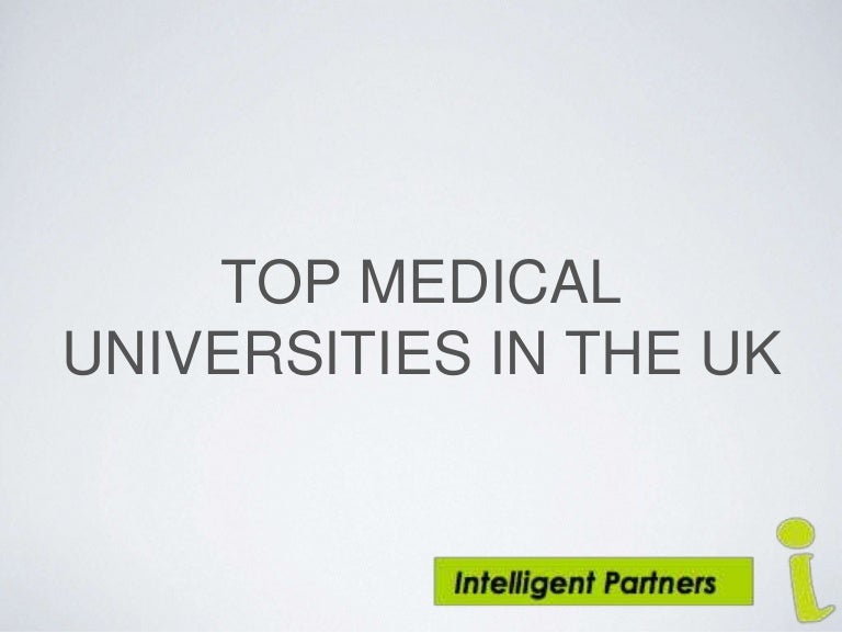 Top medical schools in the UK ppt