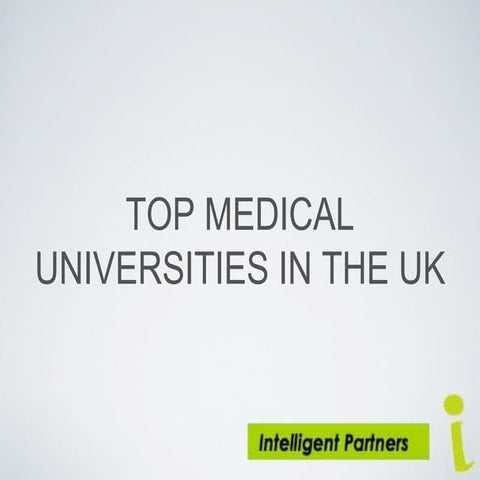 Top medical schools in the UK ppt