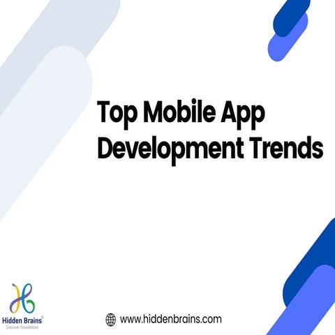 Top Mobile App Development Trends