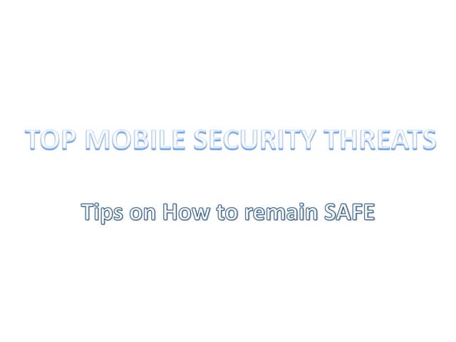 Top mobile security threats