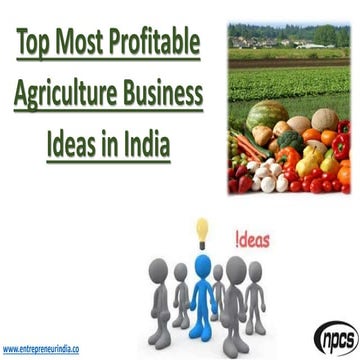 Top Most Profitable Agriculture Business Ideas in India | PPTX