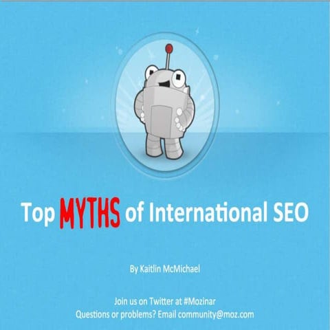 Top Myths of International SEO by Kaitlin McMichael