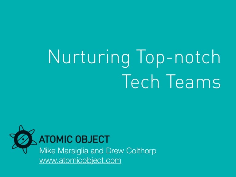 Nurturing TopNotch Teams