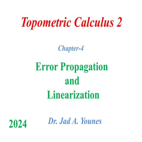 Comprehensive Guide to Error Propagation and Linearization in ...