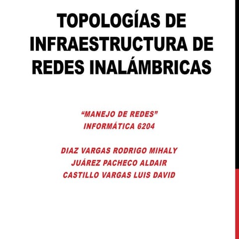 Topologías de infraestructura de redes inalámbricas
