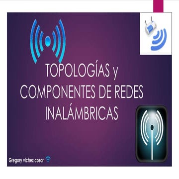 Topologías y componentes de redes wlan