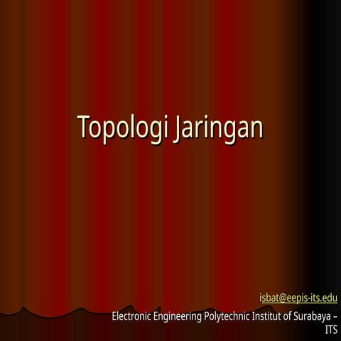 Materi Tentang Pengertian Topologi Jaringan.ppt