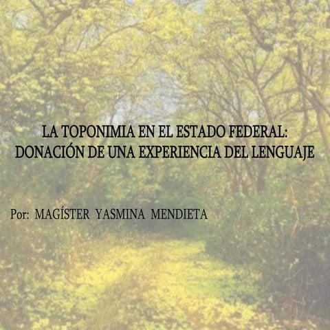 YASMINA MENDIETA TOPONIMIA EN EL ESTADO FEDERAL