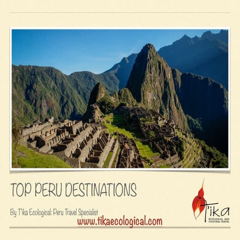 Top Peru Destinations