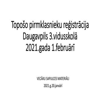 VECĀKU SAPULCES MATERIĀLI (20.01.2021.)
