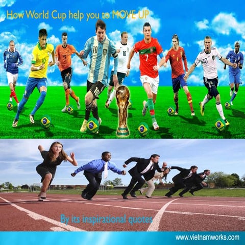 How #WorldCup Helps You To #MoveUp