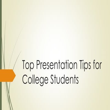 Top presentation tips for college students