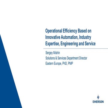 Operational Efficiency Based on Innovative Automation, Industry Expertise, En...