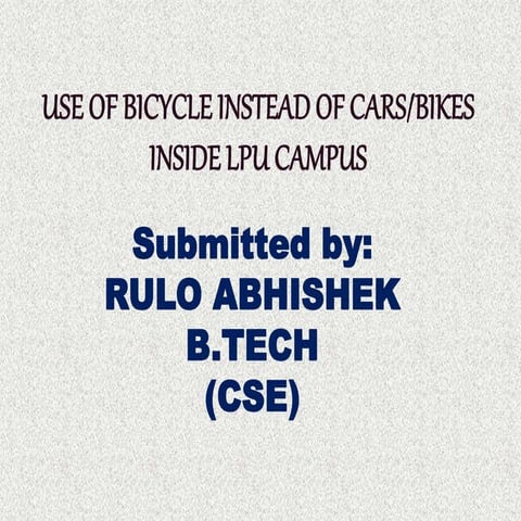USE OF BICYCLE INSIDE LPU CAMPUS