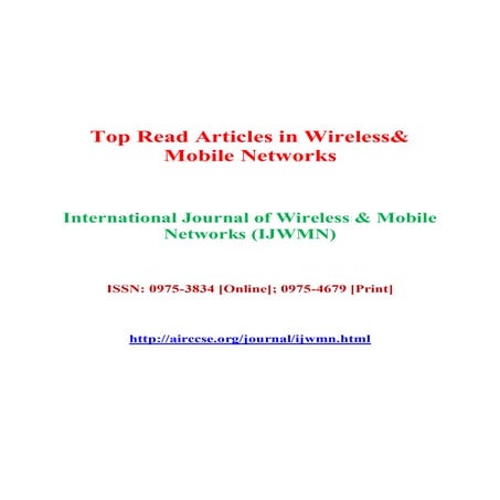 Top 10 Read Article - International Journal of Wireless & Mobile Networks (IJ...
