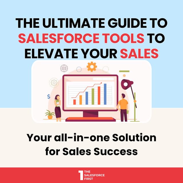 Top 14 Salesforce Tools to Elevate Sales