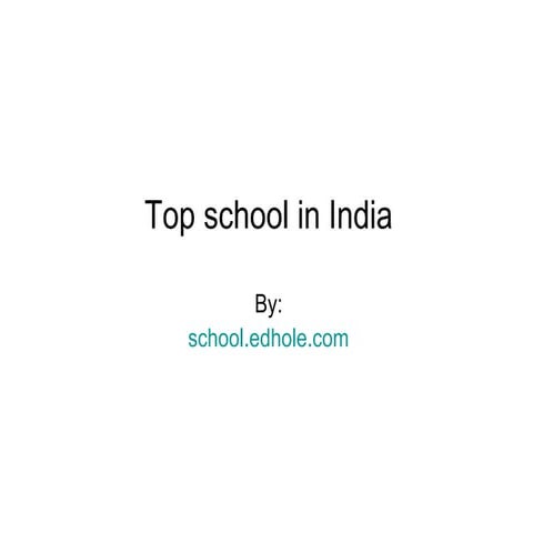 Top school in india
