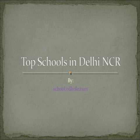 Top schools in delhi ncr