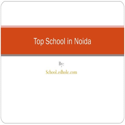 Top schools in noida