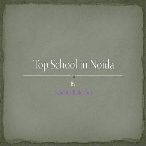 Top schools in noida
