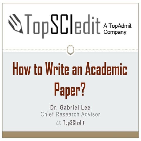 How to write an academic English research paper? TopSCIedit.com