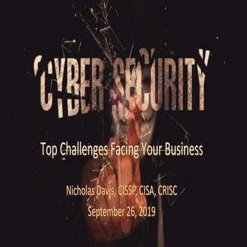 Top Cybersecurity Challenges Facing Your Business