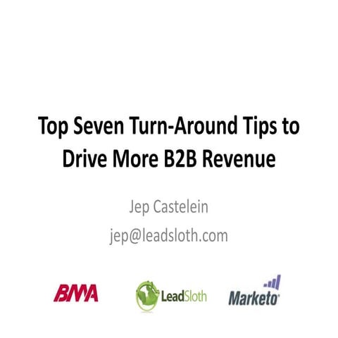 Top Seven Turn-around Tips to Drive More B2B Revenue