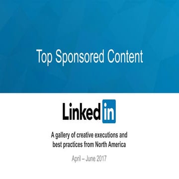 Q2 Top LinkedIn Sponsored Content - North America
