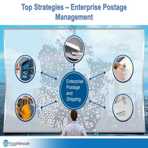Top Strategies - Enterprise Postage Management