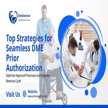 Top Strategies for Seamless DME Prior Authorization.pptx