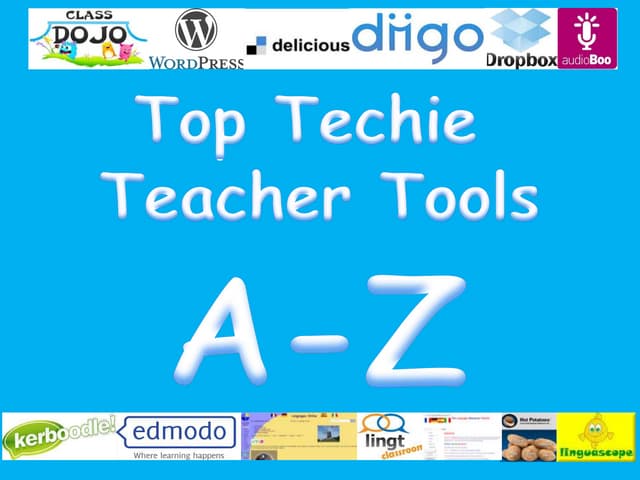 Top techie teacher tools a z ililc3