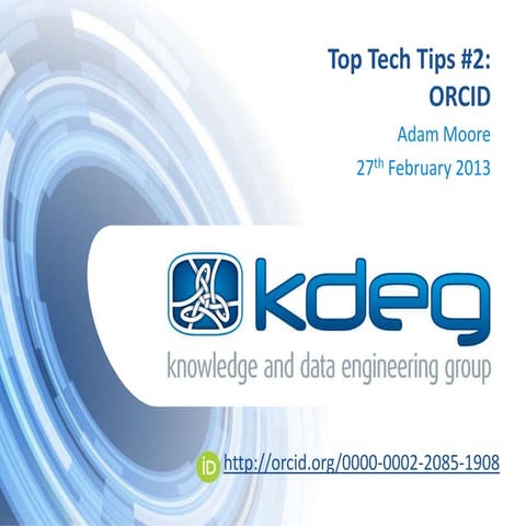 Top Tech Tips 2: ORCID