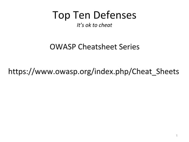 Top Ten Web Defenses  - DefCamp 2012