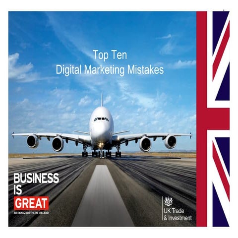 Top ten digital marketing mistakes
