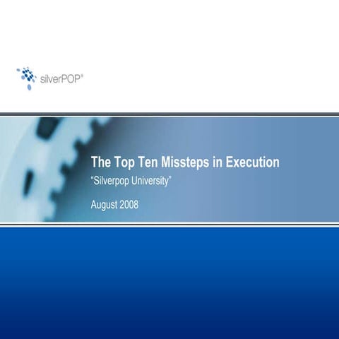 The Top Ten Execution Missteps