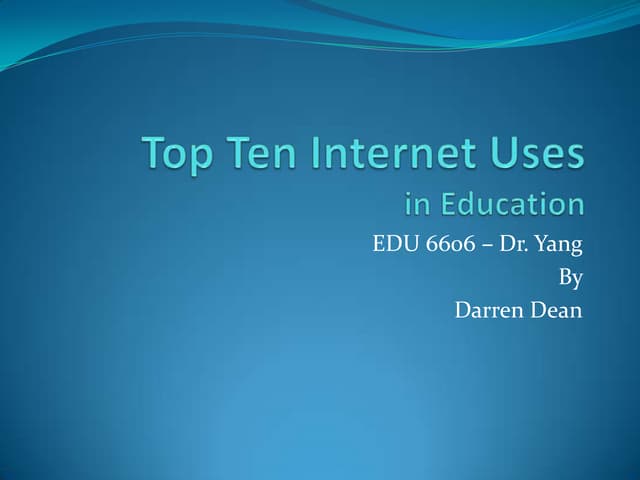 Top Ten Internet Uses in Education