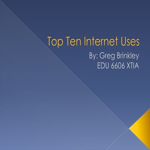 Top 10 internet uses | PPTX
