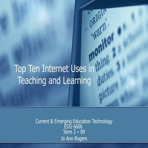 Top Ten Internet Uses In Teaching And Learning   2