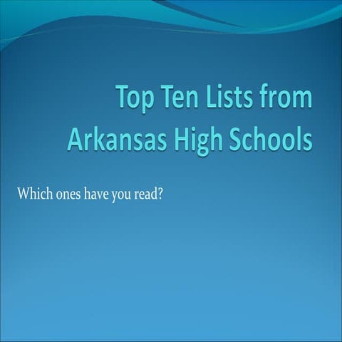 Top ten lists from arkansas high schools