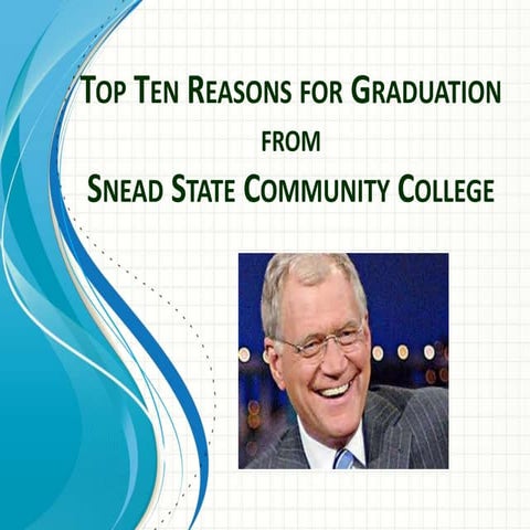 Top ten reasons for graduation from SSCC